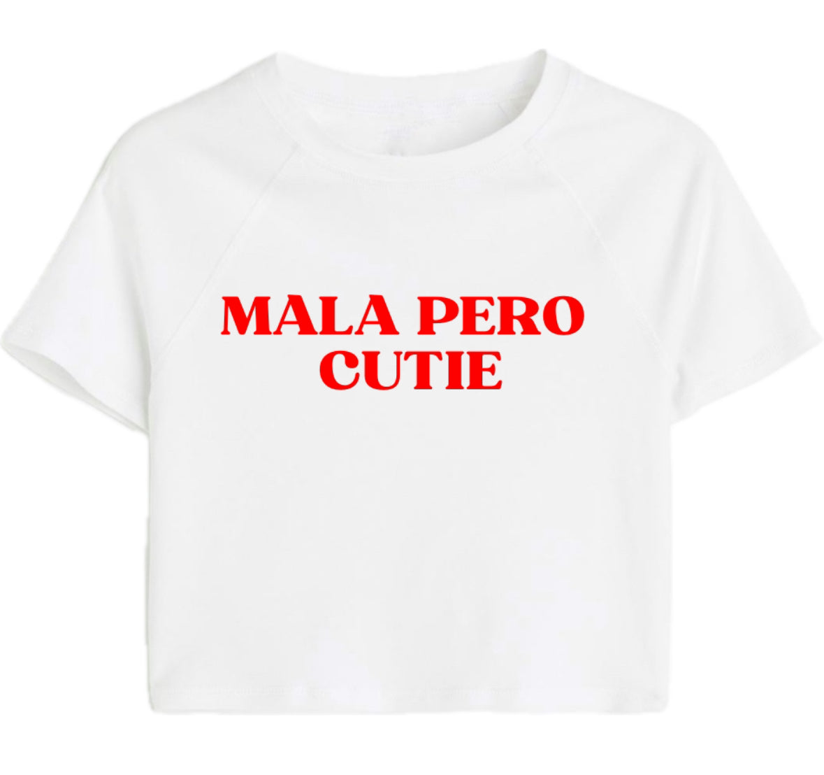 CAMISETA MALA PERO CUTIE