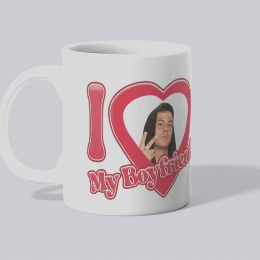 TAZA I LOVE MY BOYFRIEND